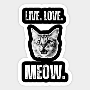 Live Love Meow Sticker